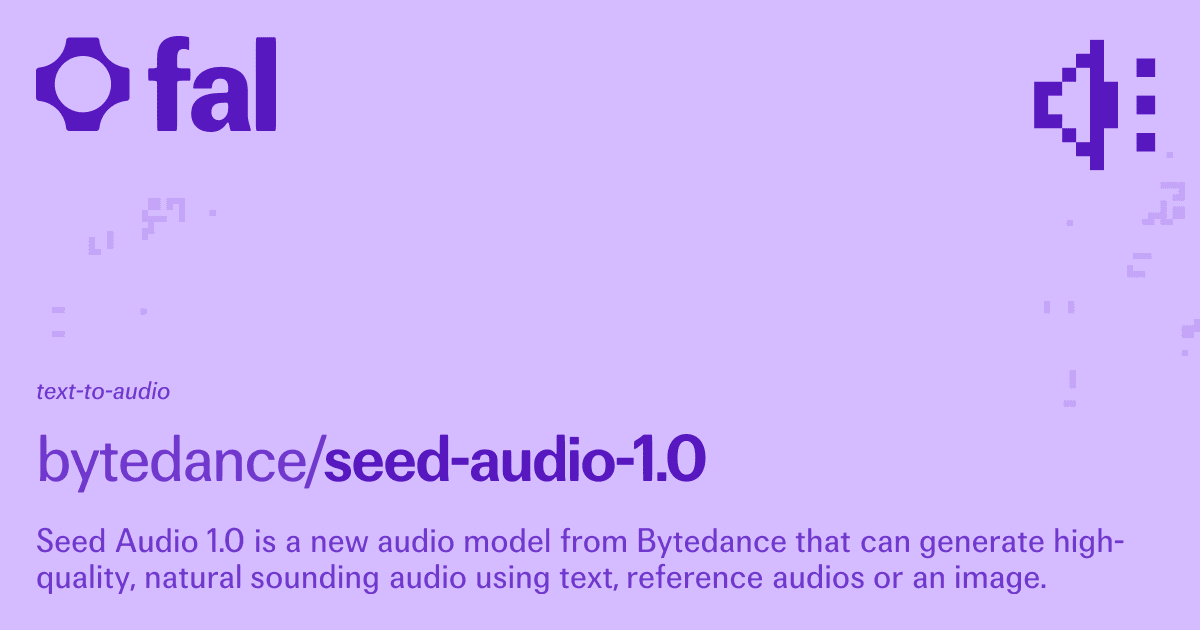 Seed Audio 1.0